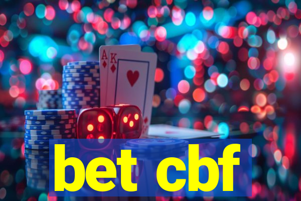 bet cbf